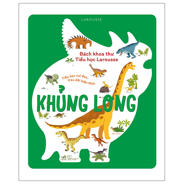 bách khoa thư tiểu học larousse - khủng long