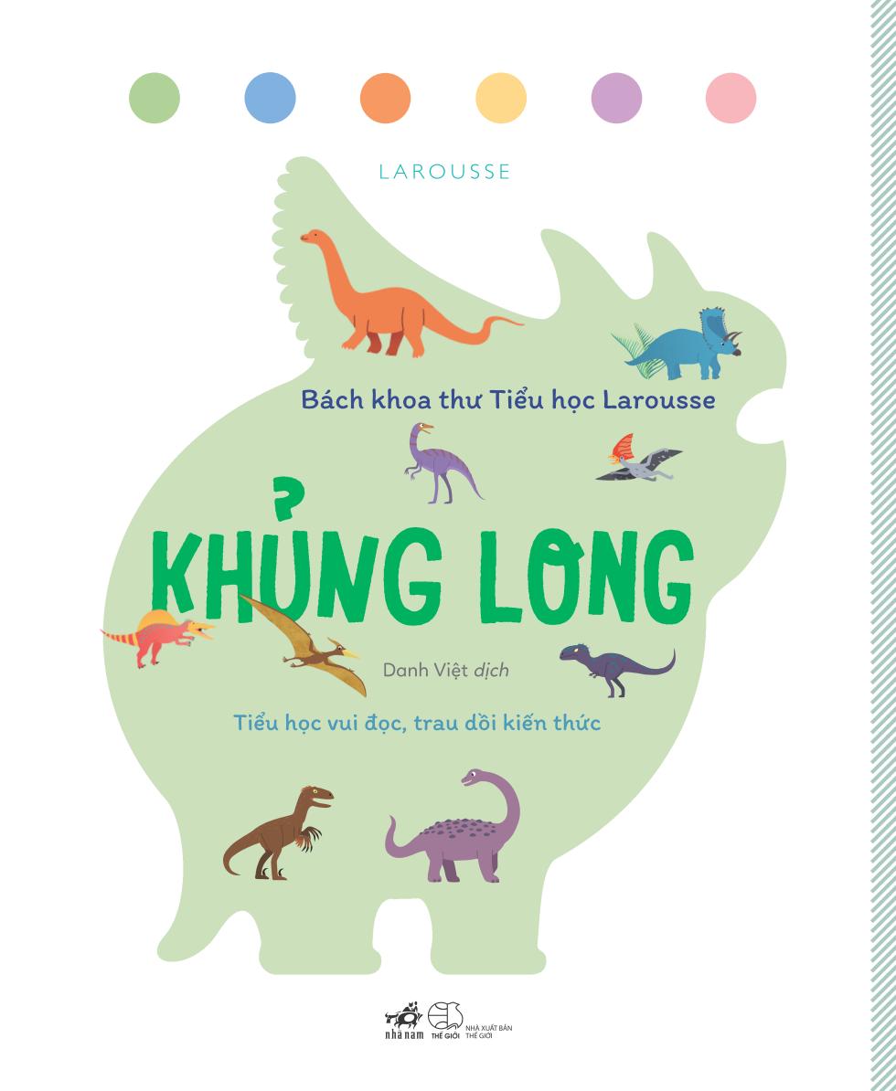 bách khoa thư tiểu học larousse - khủng long