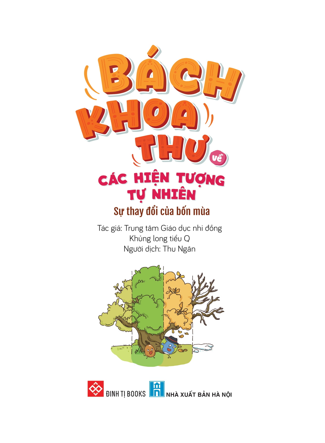 bách khoa thư về các hiện tượng tự nhiên - sự thay đổi của bốn mùa
