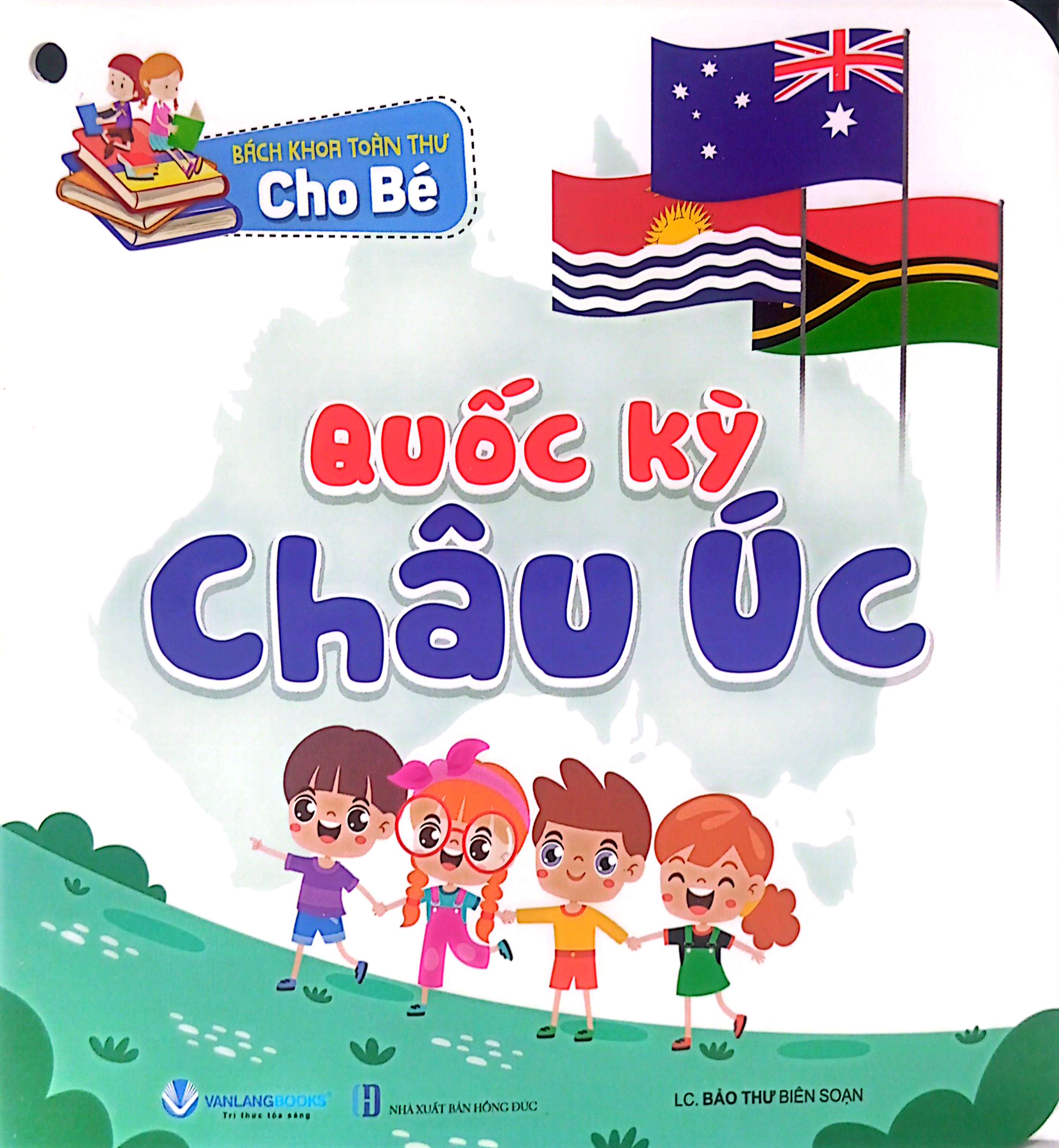 bách khoa toàn thư cho bé - quốc kỳ (bộ 5 cuốn) (tái bản 2024)