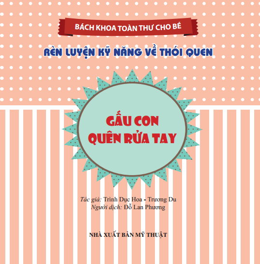 bách khoa toàn thư cho bé - rèn luyện kỹ năng về thói quen