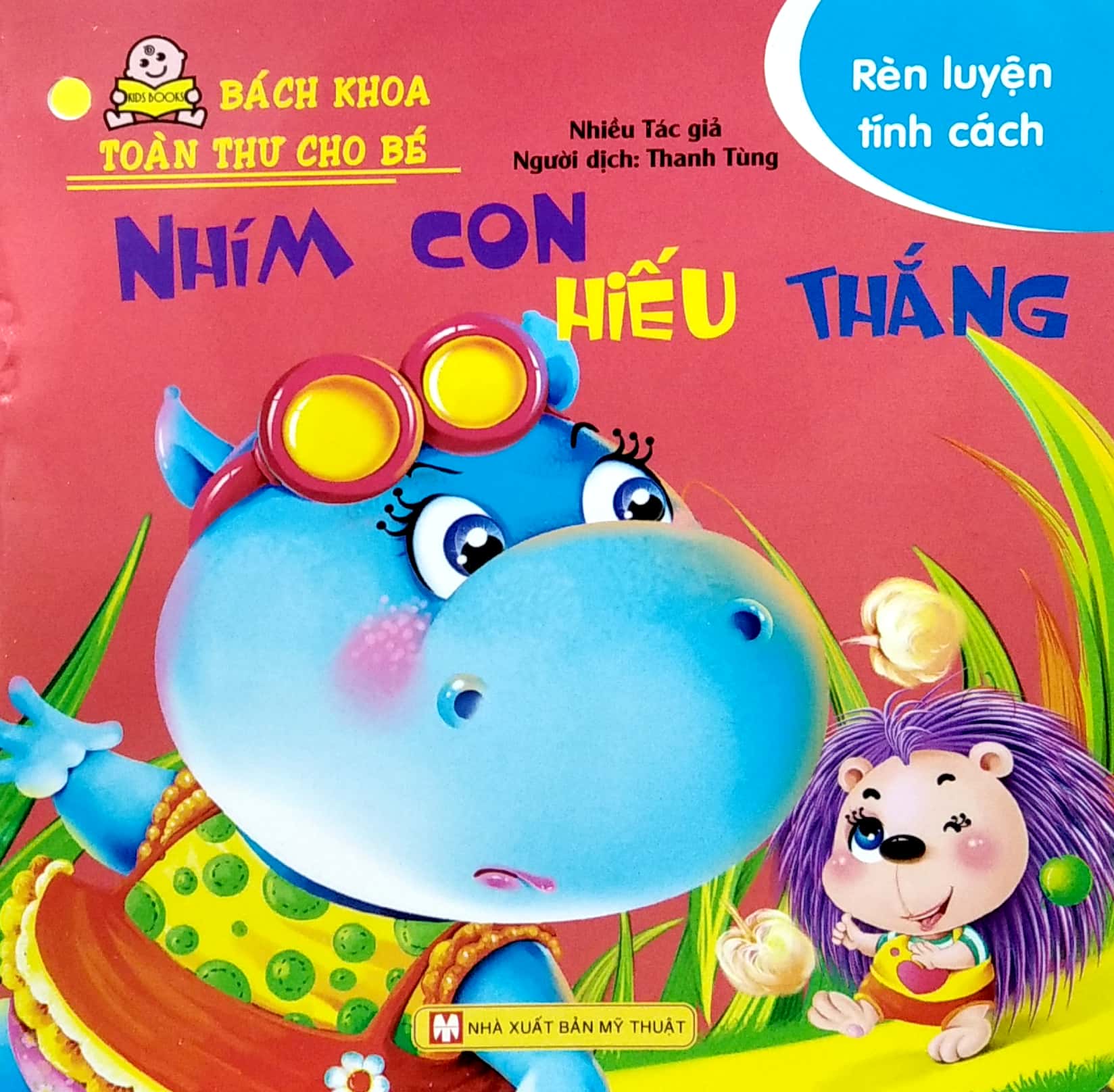 bách khoa toàn thư cho bé - rèn luyện tính cách (bộ 10 cuốn)