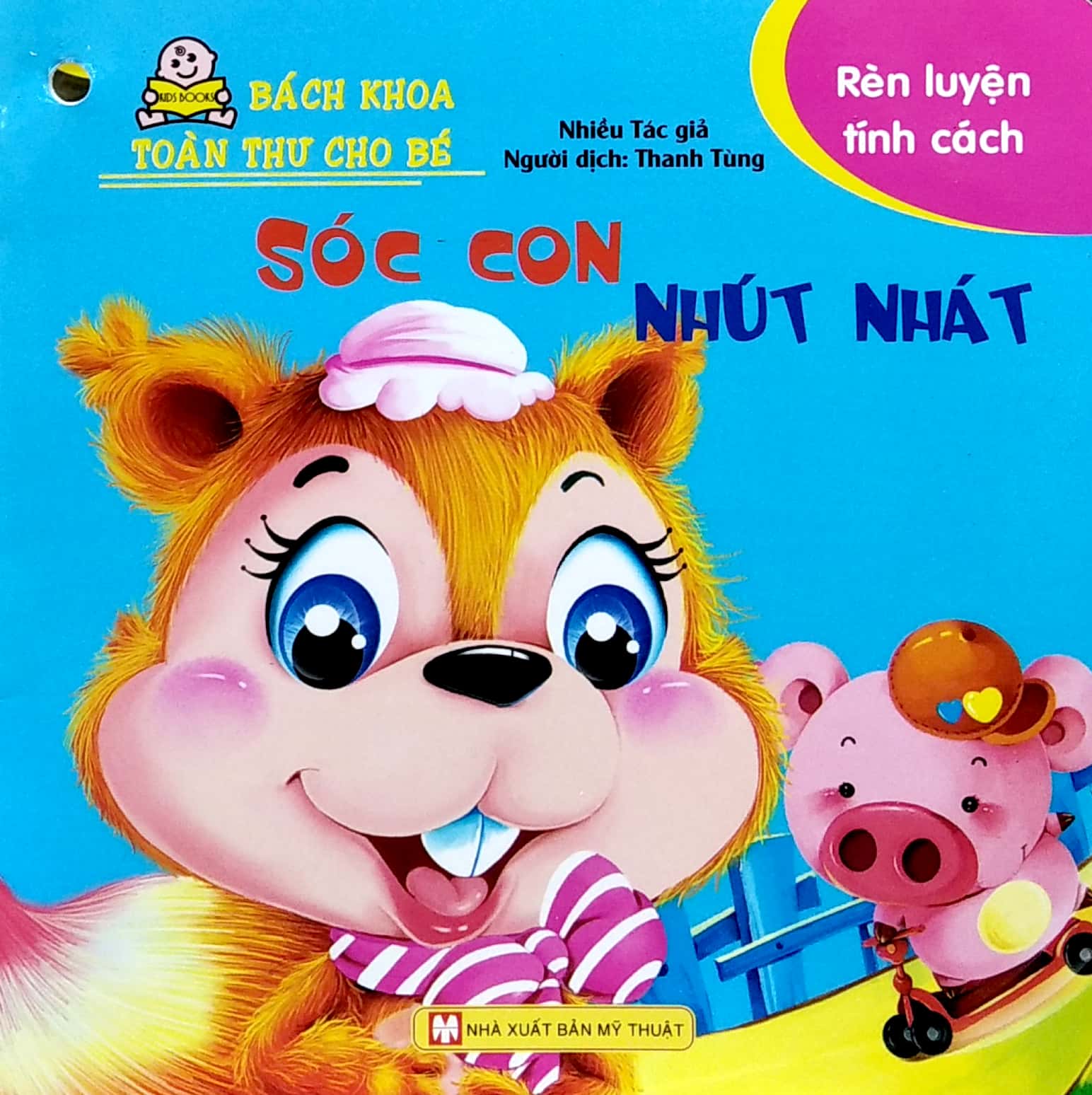 bách khoa toàn thư cho bé - rèn luyện tính cách (bộ 10 cuốn)