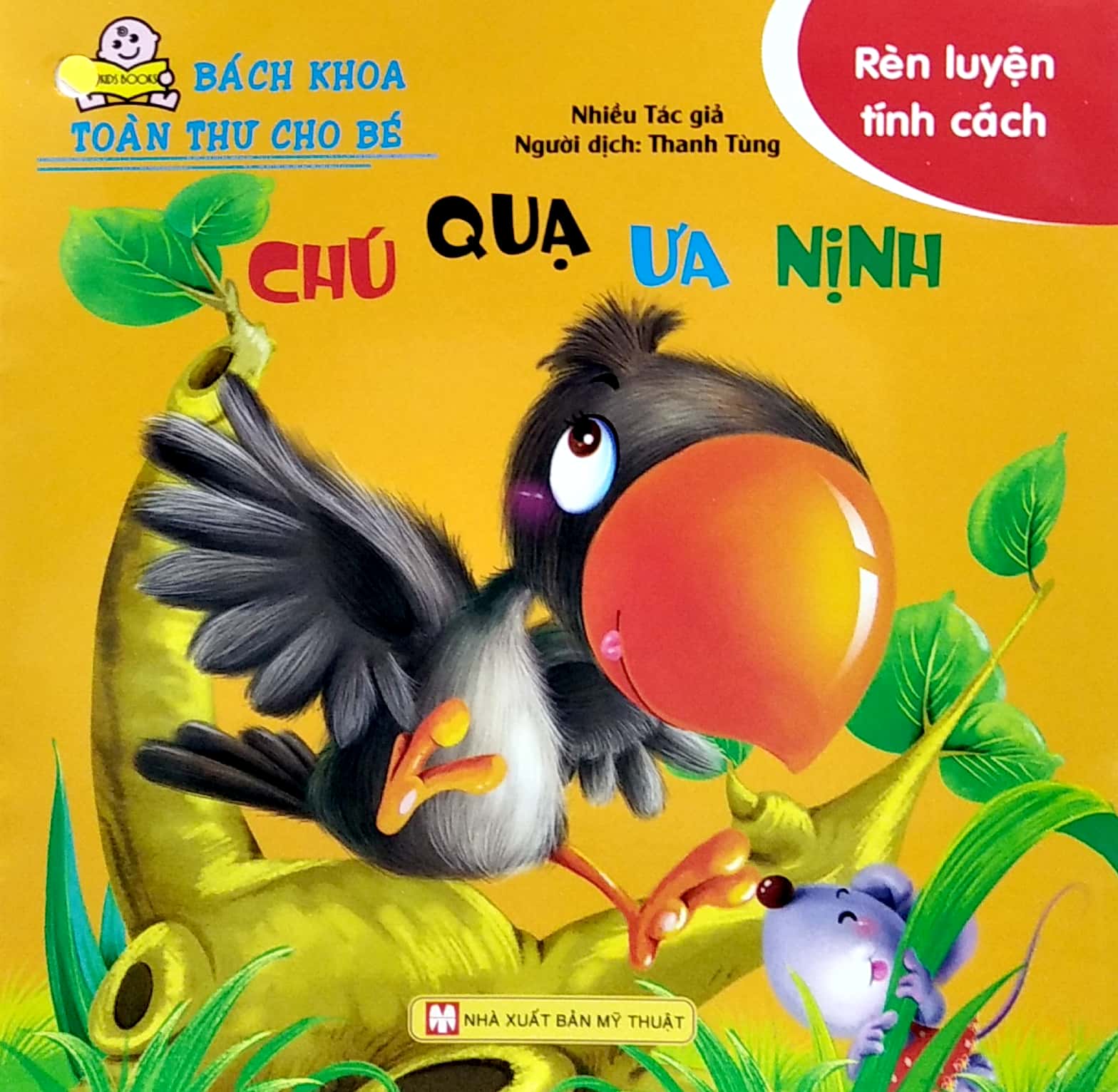 bách khoa toàn thư cho bé - rèn luyện tính cách (bộ 10 cuốn)