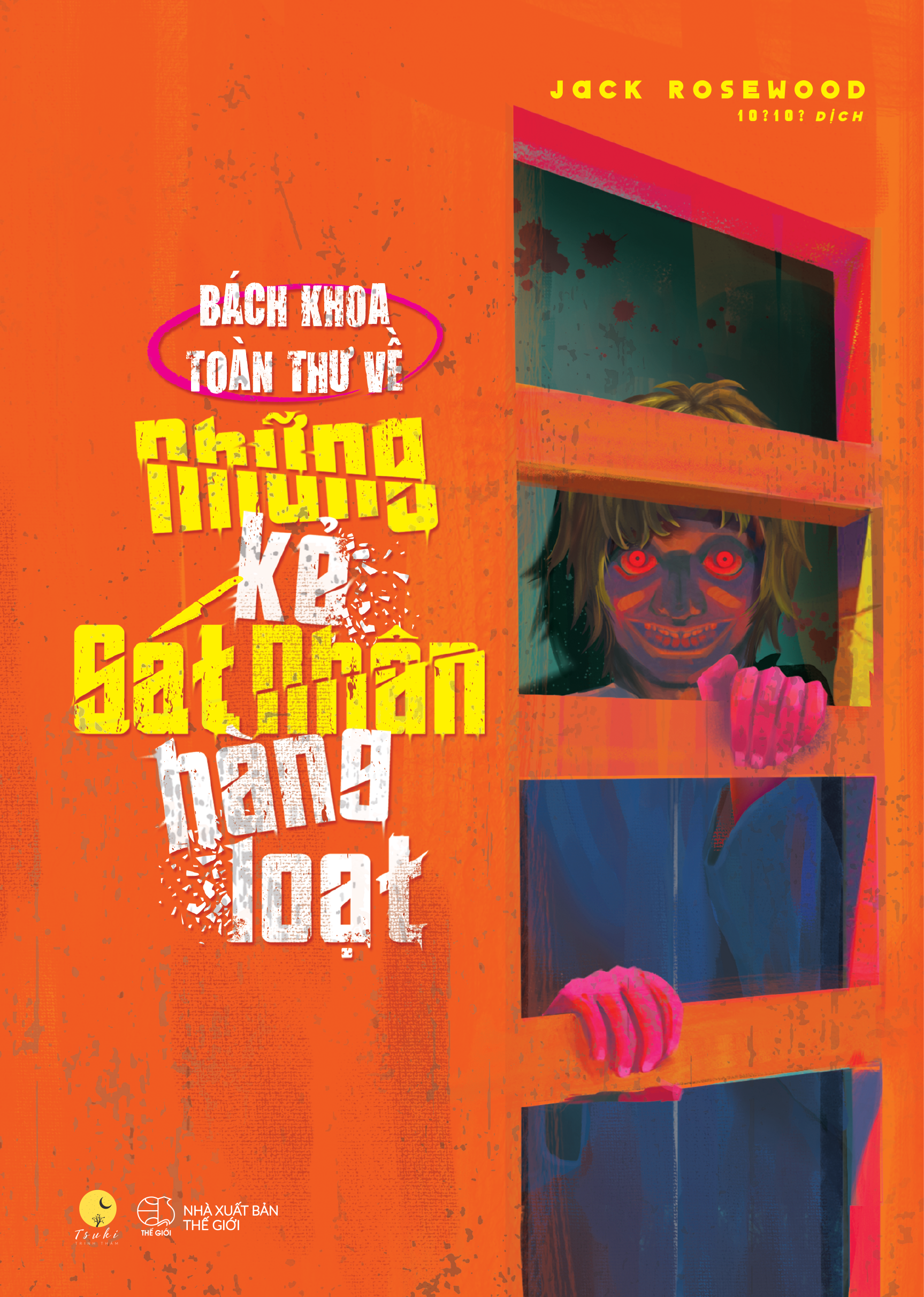 Bach Khoa Toan Thu Nhung Ke Sat Nhan Hang Loat