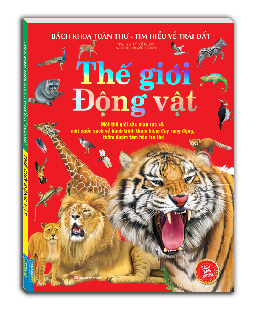 bách khoa toàn thư tìm hiểu về trái đất - thế giới động vật (tái bản 2023)