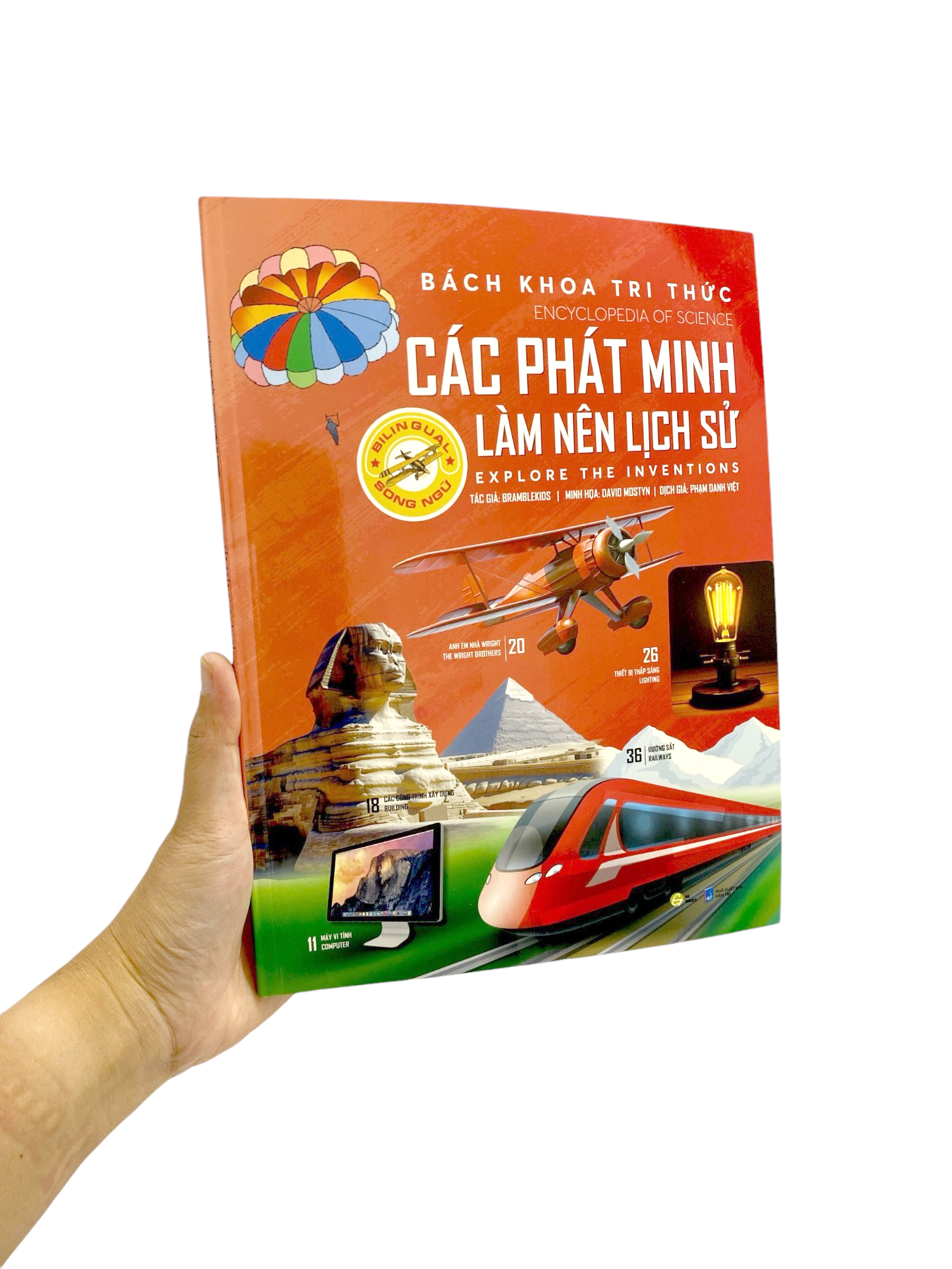 bách khoa tri thức - các phát minh làm nên lịch sử - explore the inventions (song ngữ)