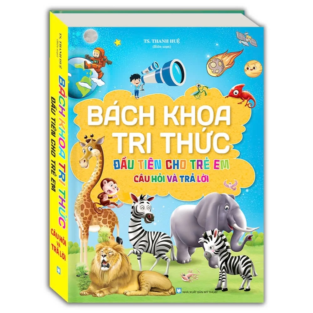 bách khoa tri thức đầu tiên cho trẻ em - câu hỏi và trả lời - bìa cứng
