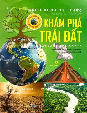 bách khoa tri thức - khám phá trái đất - explore the earth (song ngữ)