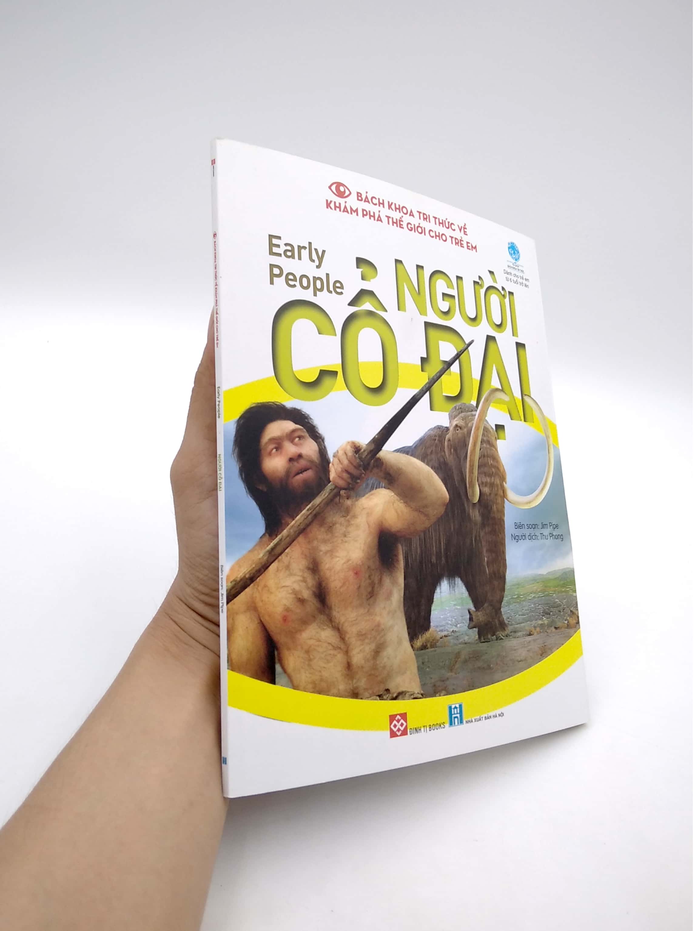 bách khoa tri thức về khám phá thế giới cho trẻ em - early people - người cổ đại