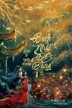 bạch nhật đề đăng - tập 2