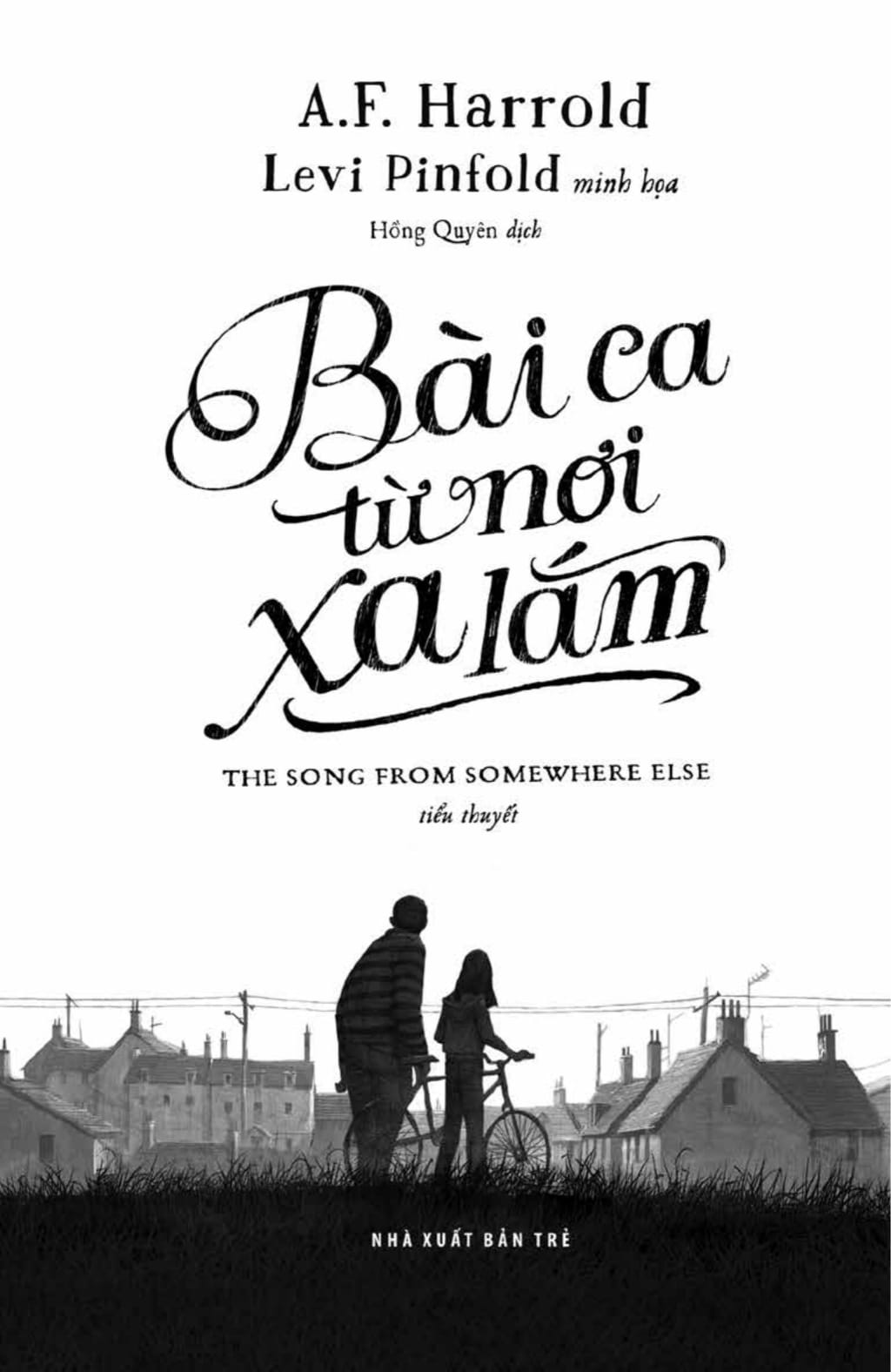 bài ca từ nơi xa lắm - the song from somewhere else