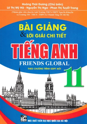 bài giảng và lời giải chi tiết anh friends global 11