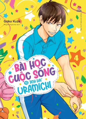 bài học cuộc sống từ "anh hai" uramichi - tập 4 - tặng kèm bookmark