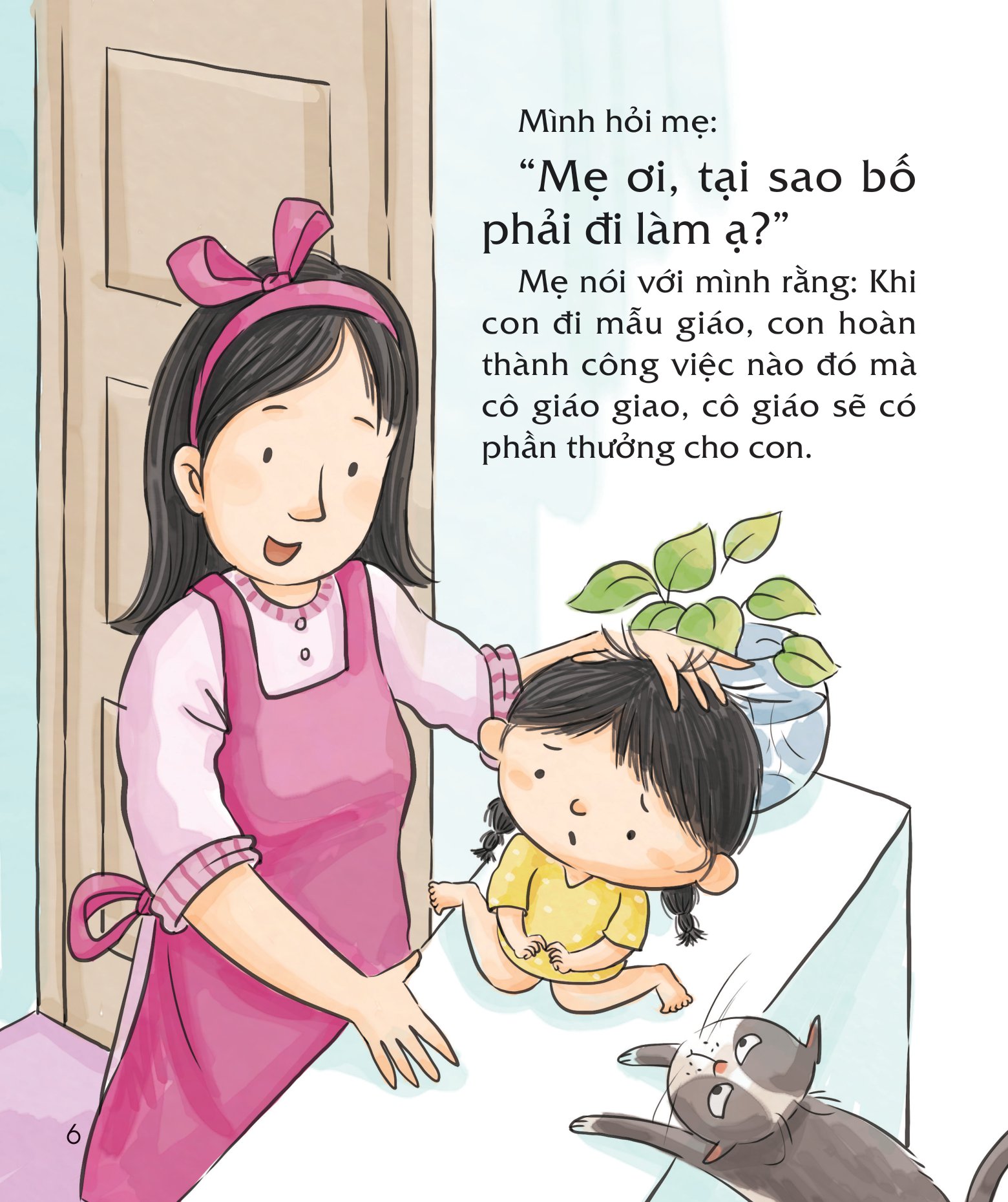 bài học đầu đời cho bé - con thích bố ở nhà cơ! - giúp trẻ hiểu lý do vì sao người lớn cần phải đi làm