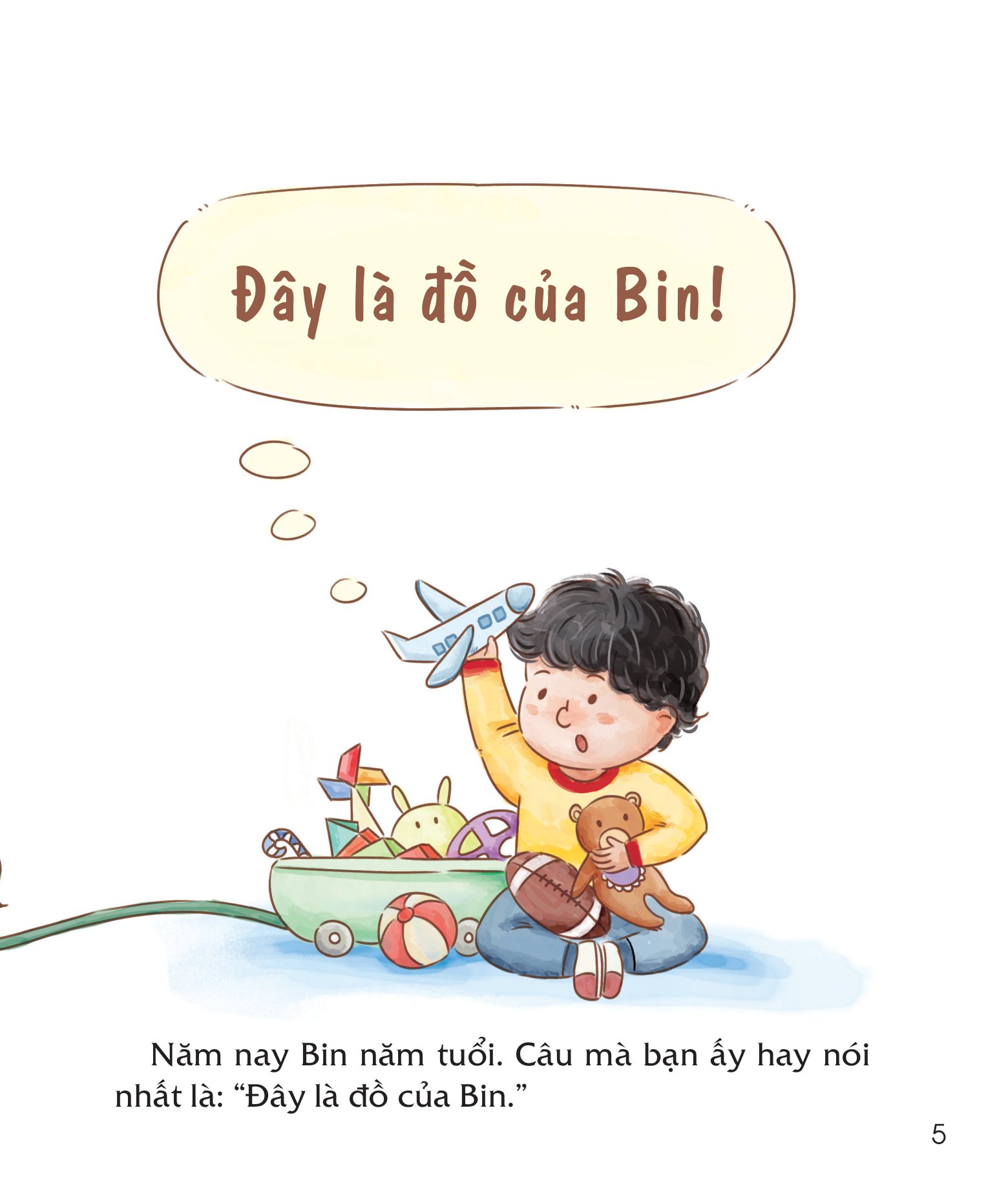 bài học đầu đời cho bé - không được đụng vào đồ của tớ! - giúp trẻ biết chia sẻ, nhường nhịn và không ích kỷ