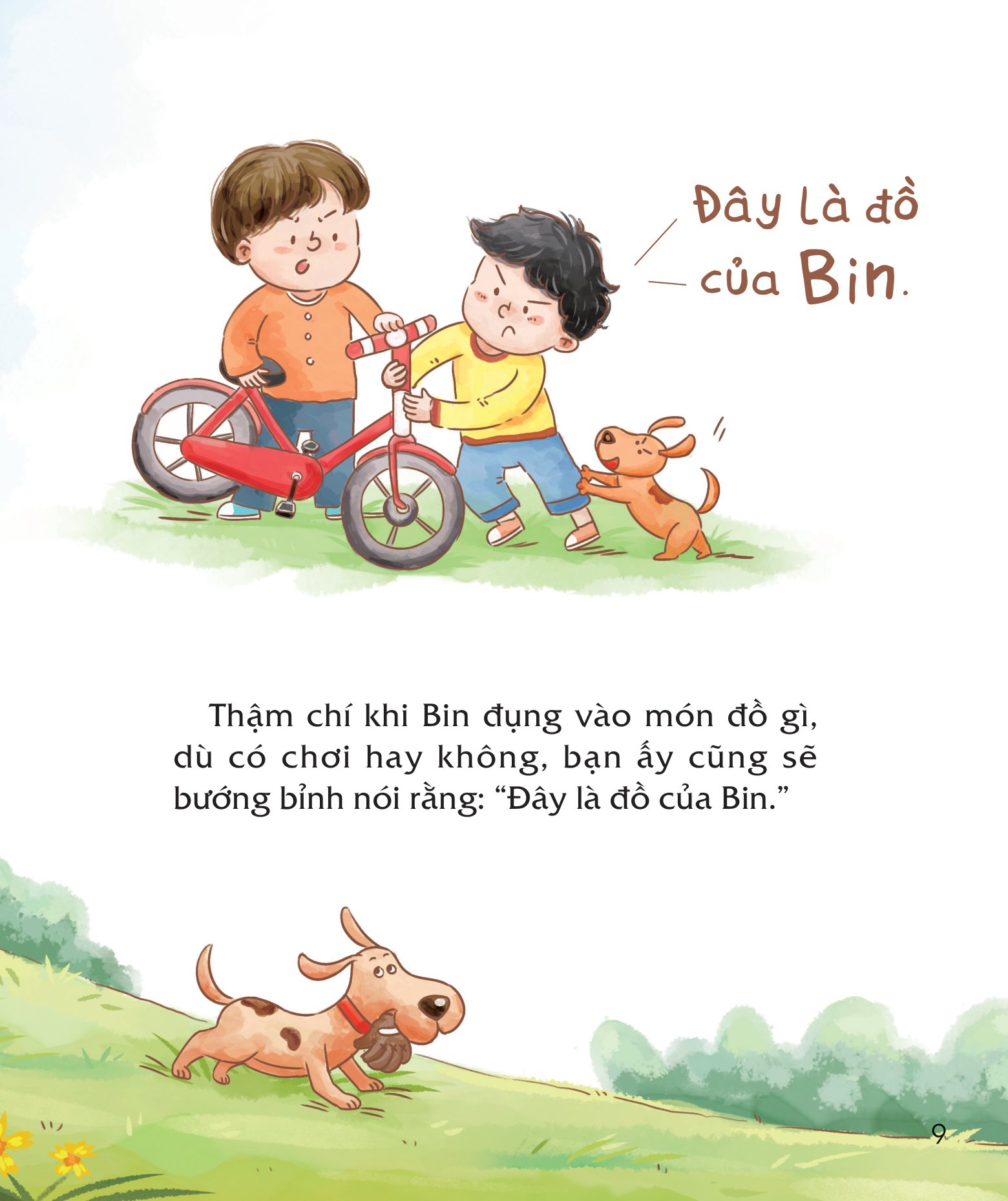bài học đầu đời cho bé - không được đụng vào đồ của tớ! - giúp trẻ biết chia sẻ, nhường nhịn và không ích kỷ