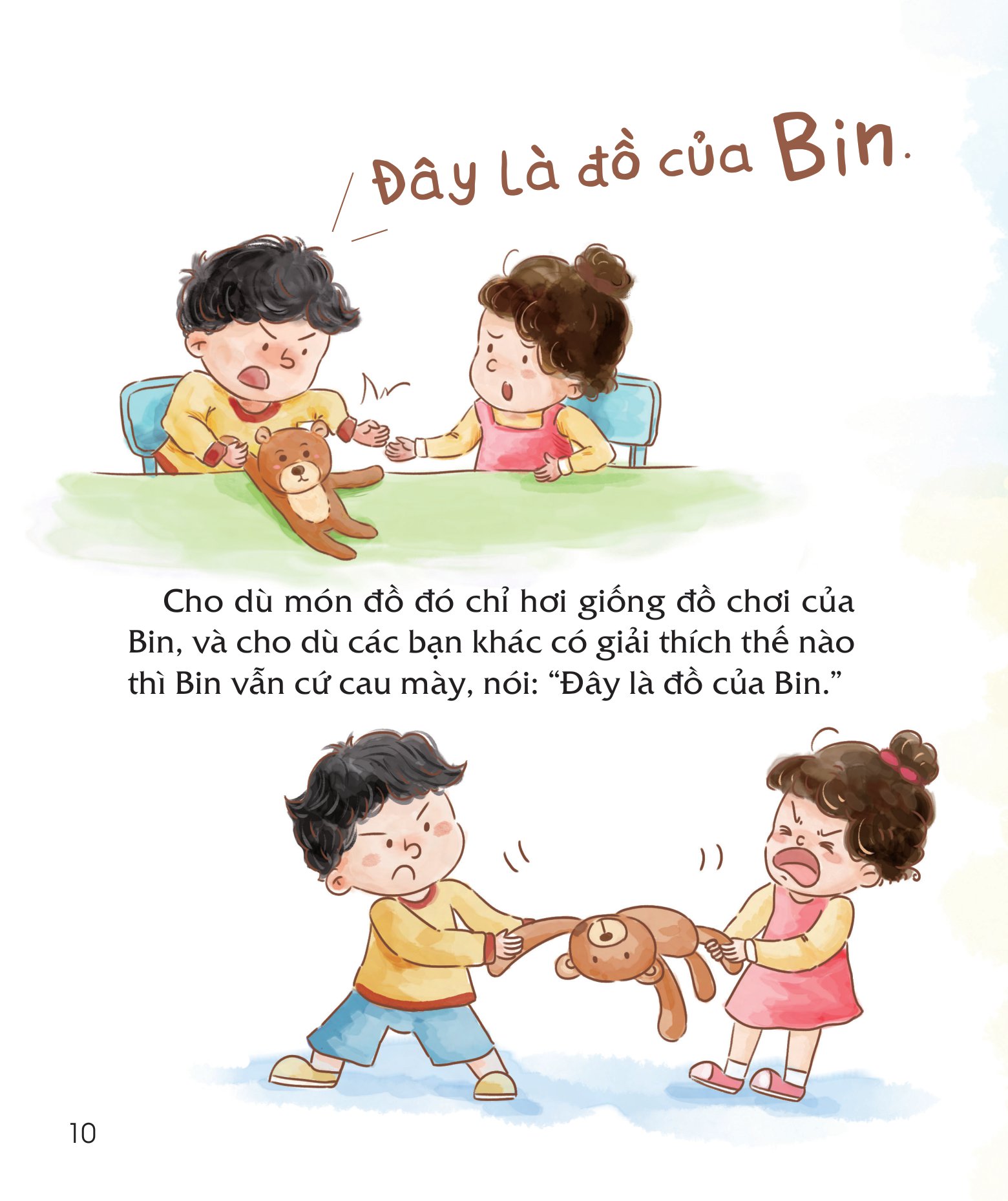 bài học đầu đời cho bé - không được đụng vào đồ của tớ! - giúp trẻ biết chia sẻ, nhường nhịn và không ích kỷ