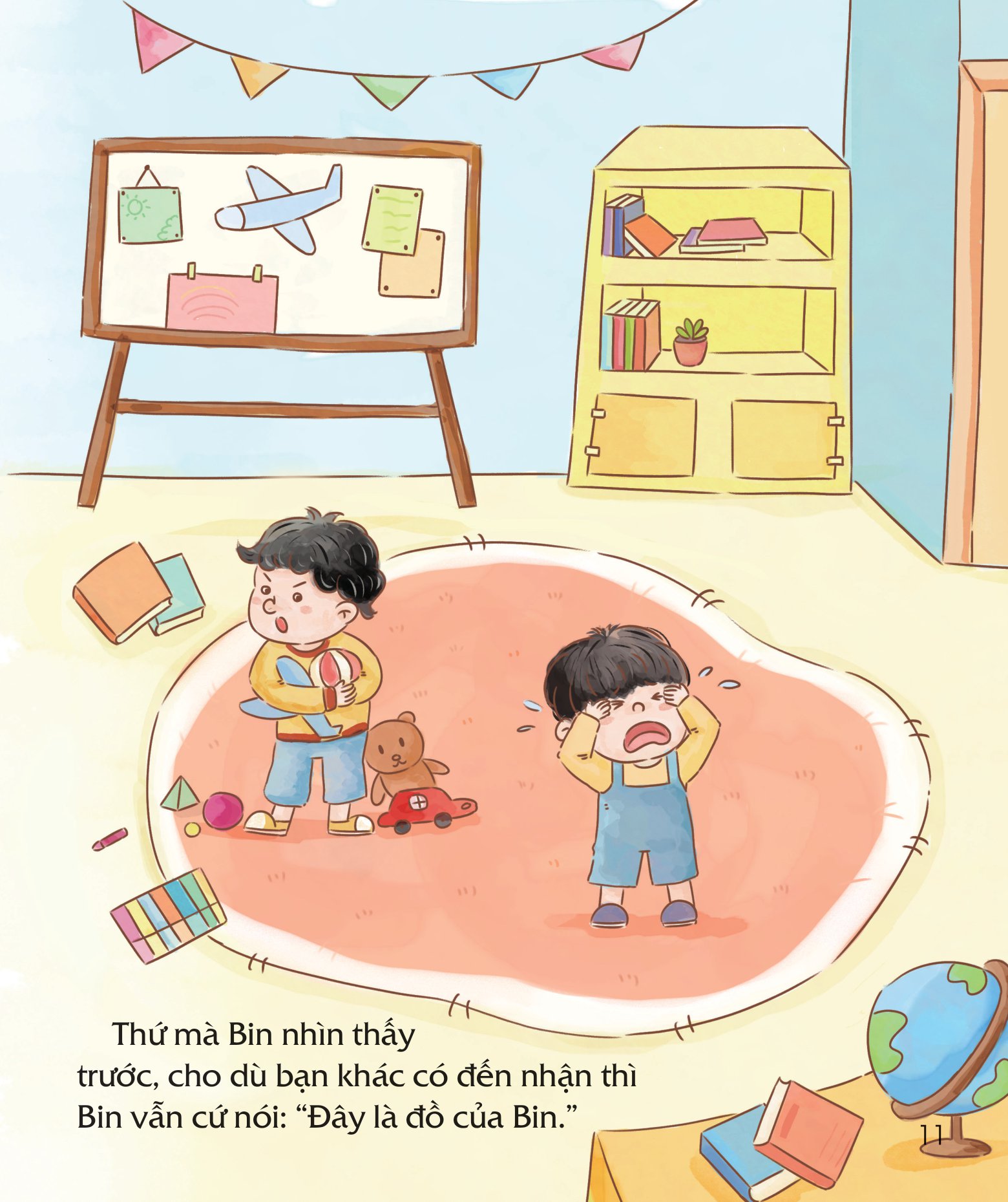 bài học đầu đời cho bé - không được đụng vào đồ của tớ! - giúp trẻ biết chia sẻ, nhường nhịn và không ích kỷ