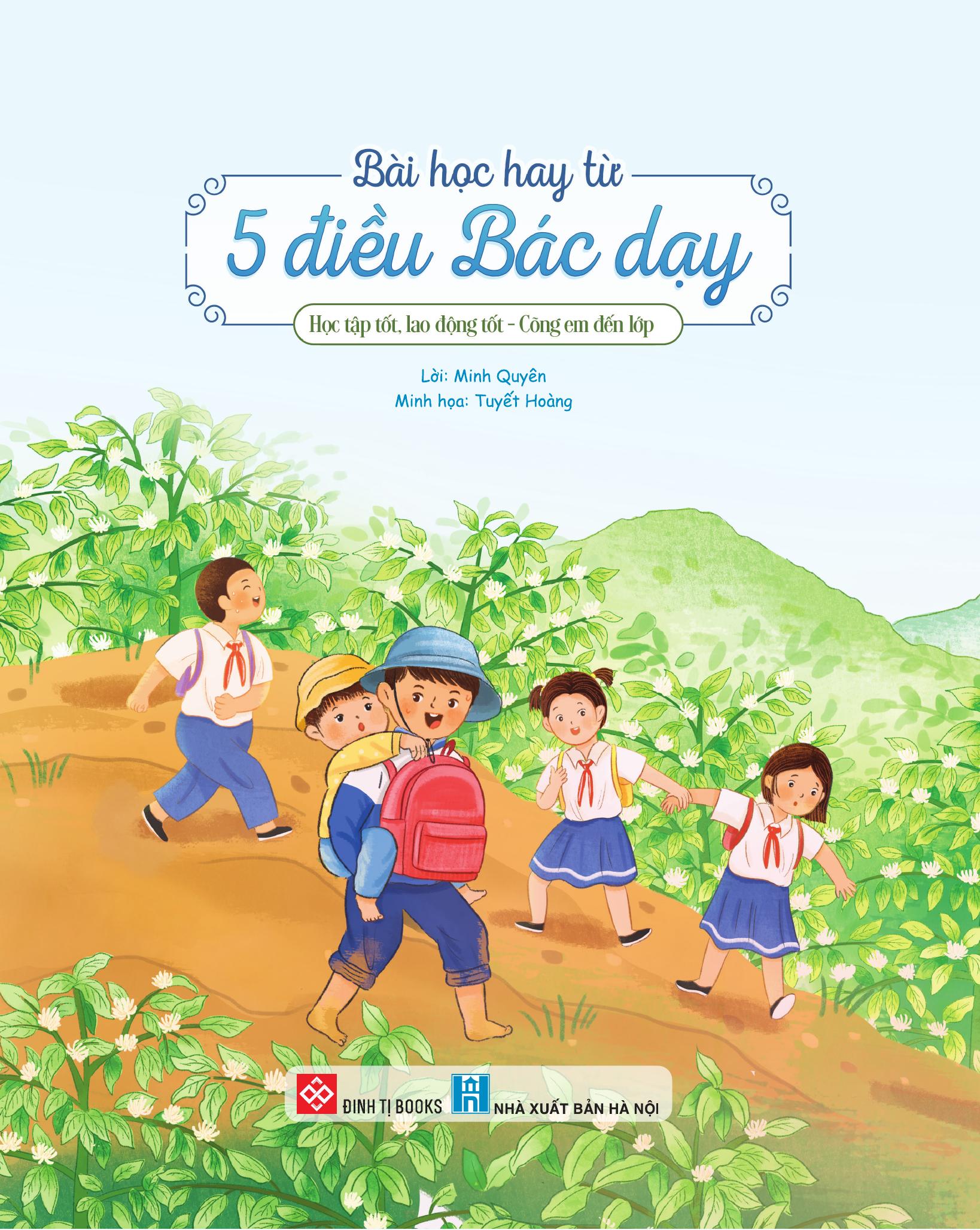 Bai Hoc Hay Tu 5 Dieu Bac Day - Hoc Tap Tot Lao Dong Tot - Cong Em Den Lop