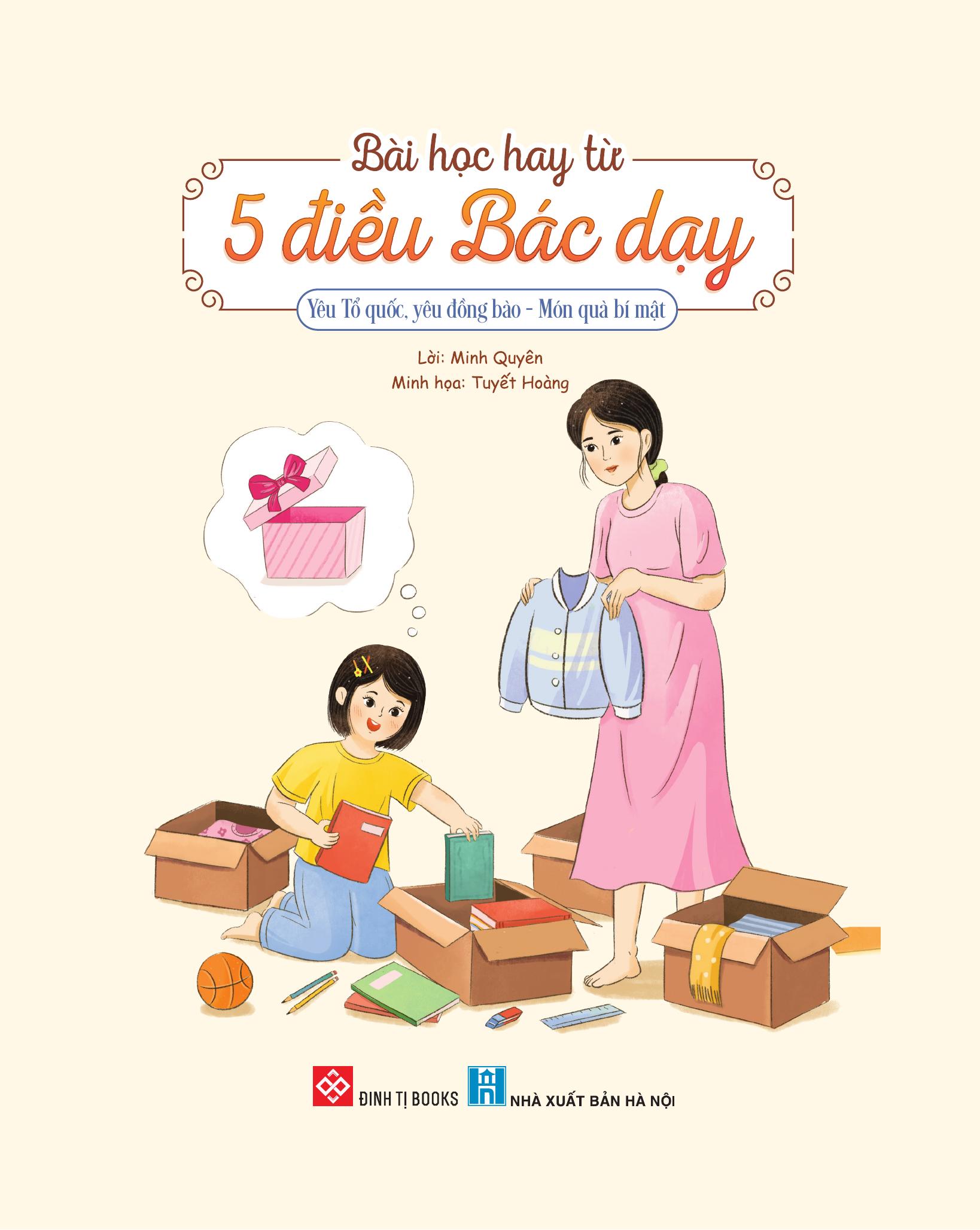 Bai Hoc Hay Tu 5 Dieu Bac Day - Yeu To Quoc, Yeu Dong Bao - Mon Qua Bi Mat