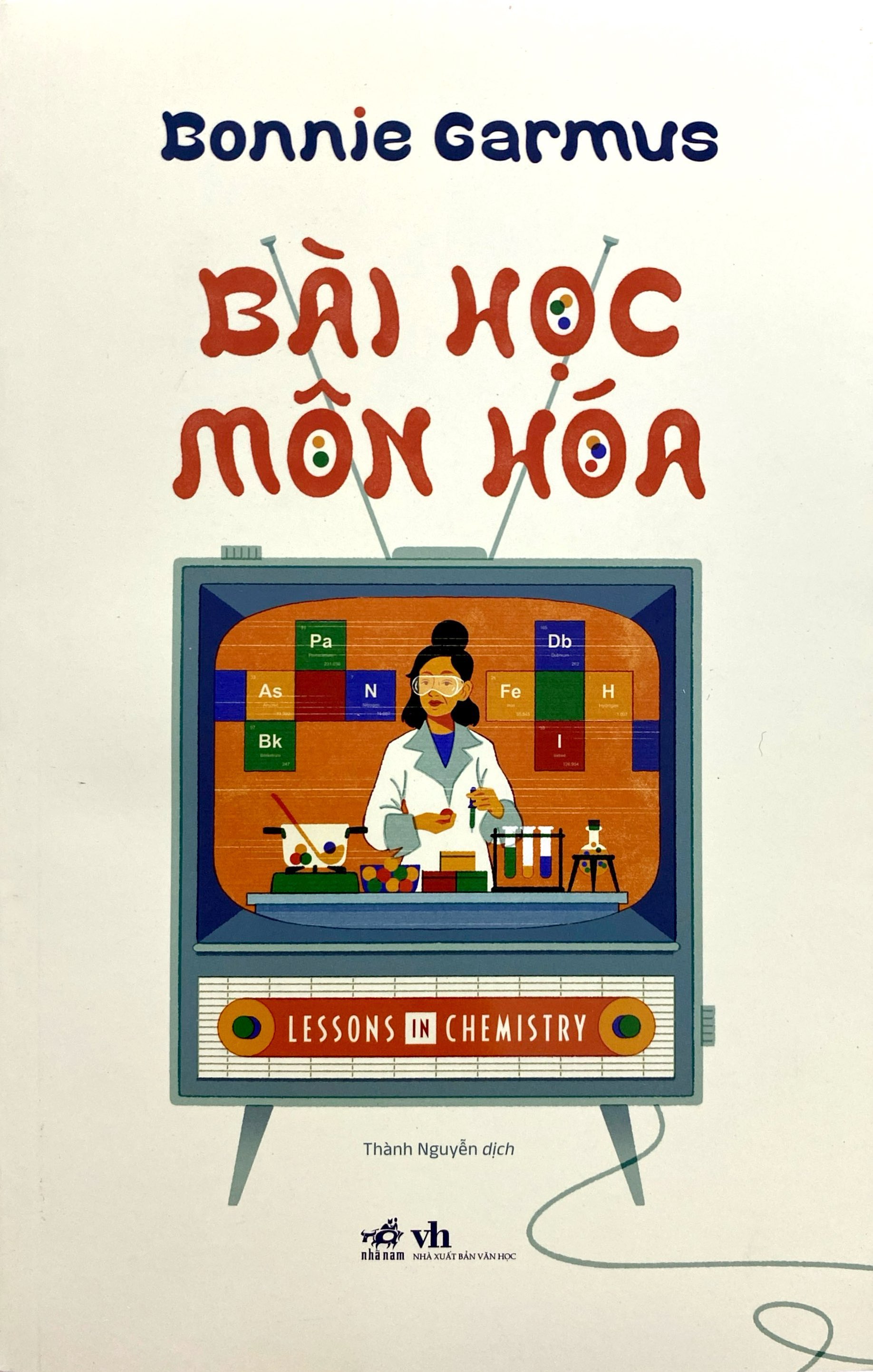 Bai Hoc Mon Hoa - Lesson In Chemistry