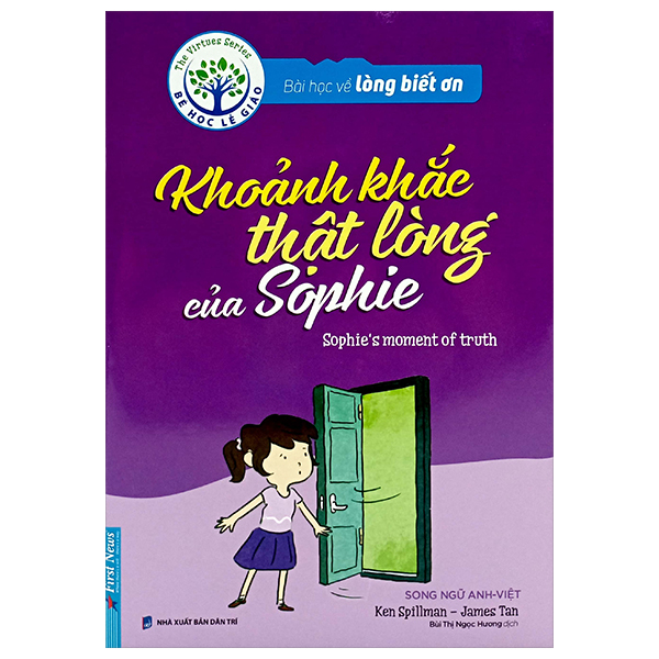 bài học về lòng biết ơn - khoảnh khắc thật lòng của sophie (song ngữ anh - việt) (tái bản 2024)