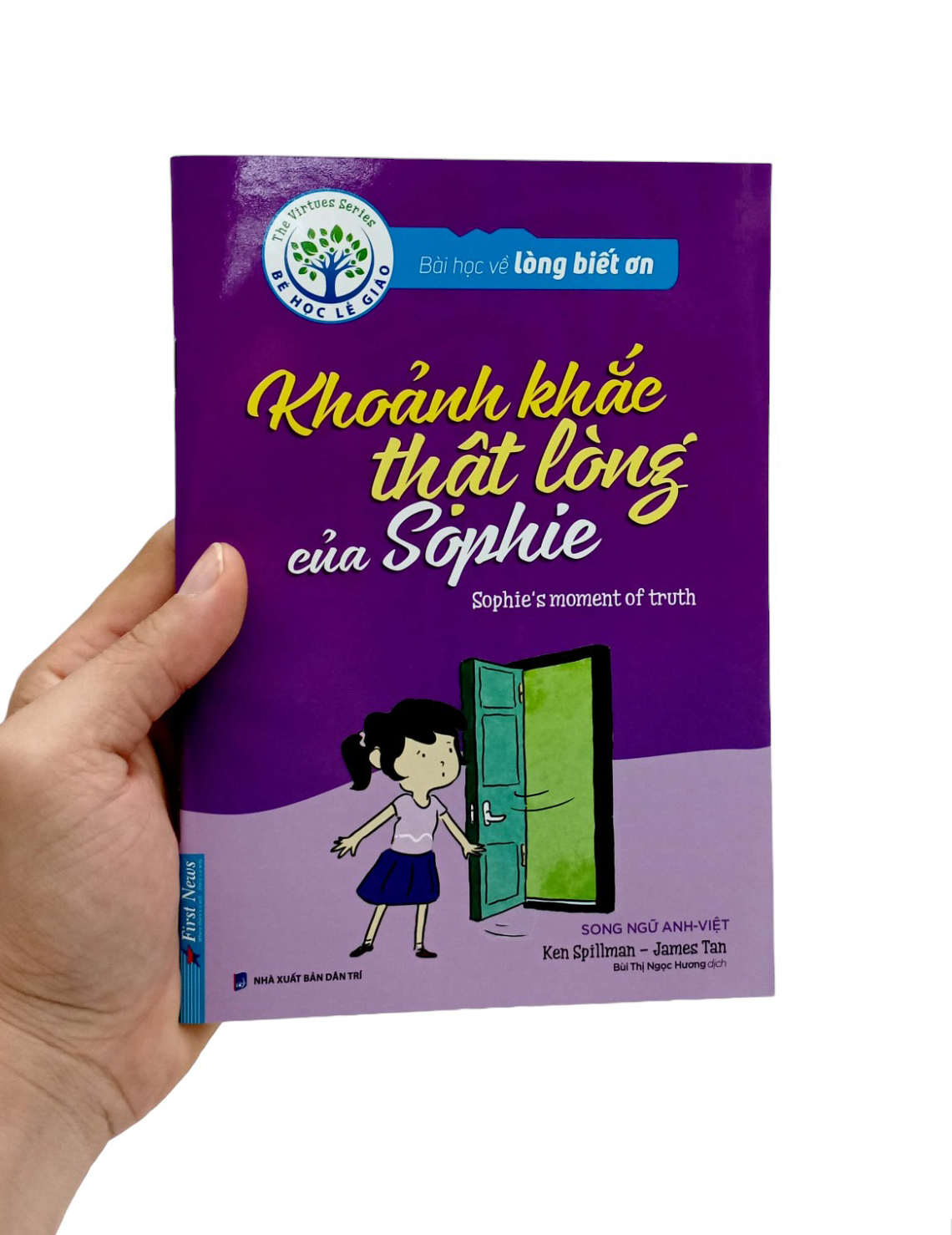 bài học về lòng biết ơn - khoảnh khắc thật lòng của sophie (song ngữ anh - việt) (tái bản 2024)