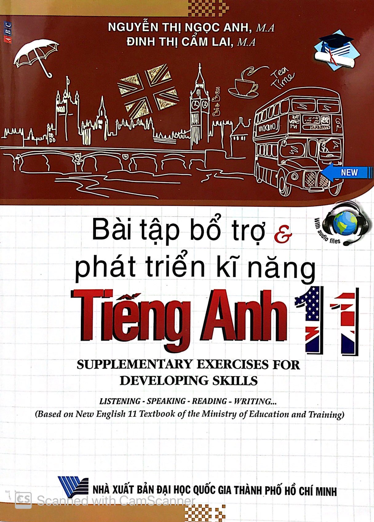 bài tập bổ trợ & phát triển kĩ năng tiếng anh 11