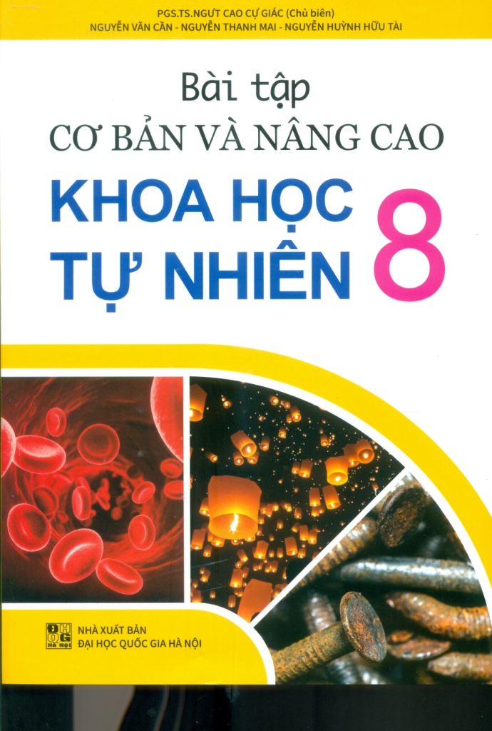 bài tập cơ bản và nâng cao khoa học tự nhiên 8