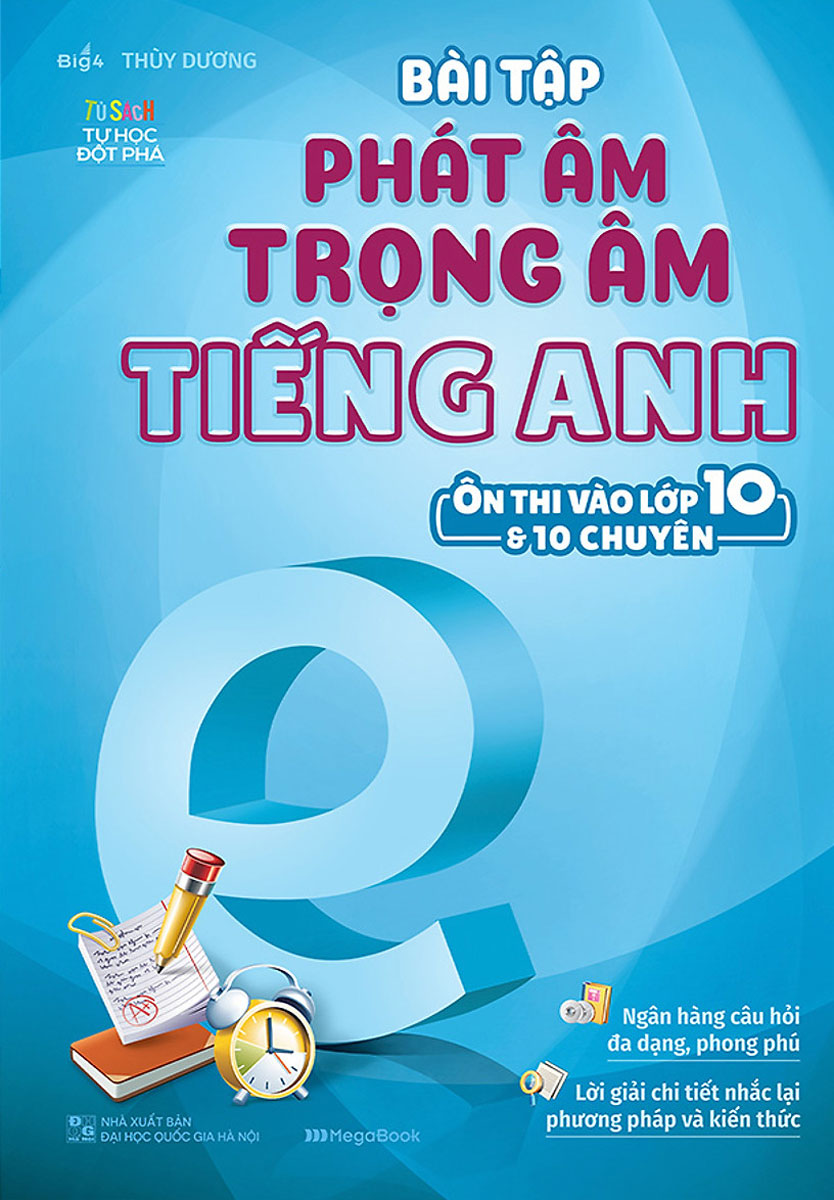 bài tập phát âm trọng âm tiếng anh - ôn thi vào lớp 10 và 10 chuyên