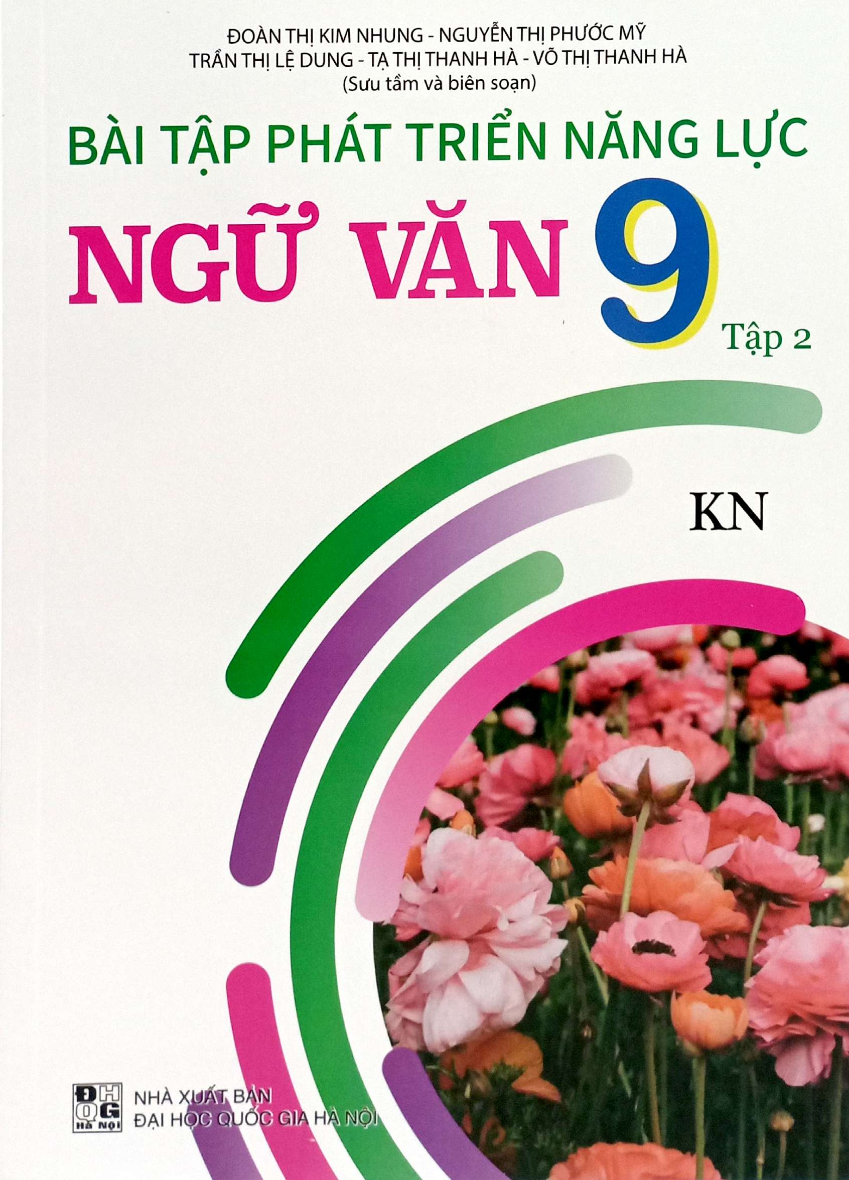 Bai Tap Phat Trien Nang Luc Ngu Van 9 - Tap 2 (Ket Noi)