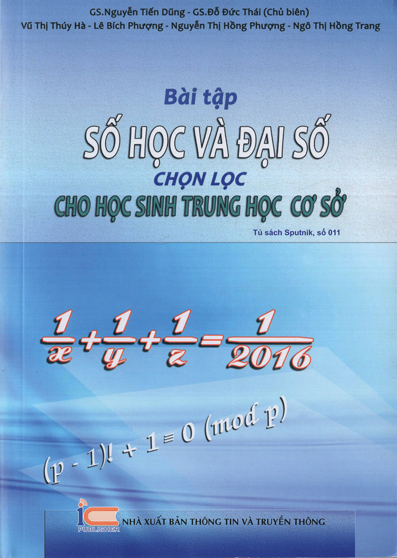 bài tập số học và đại số chọn lọc cho học sinh thcs (tái bản)