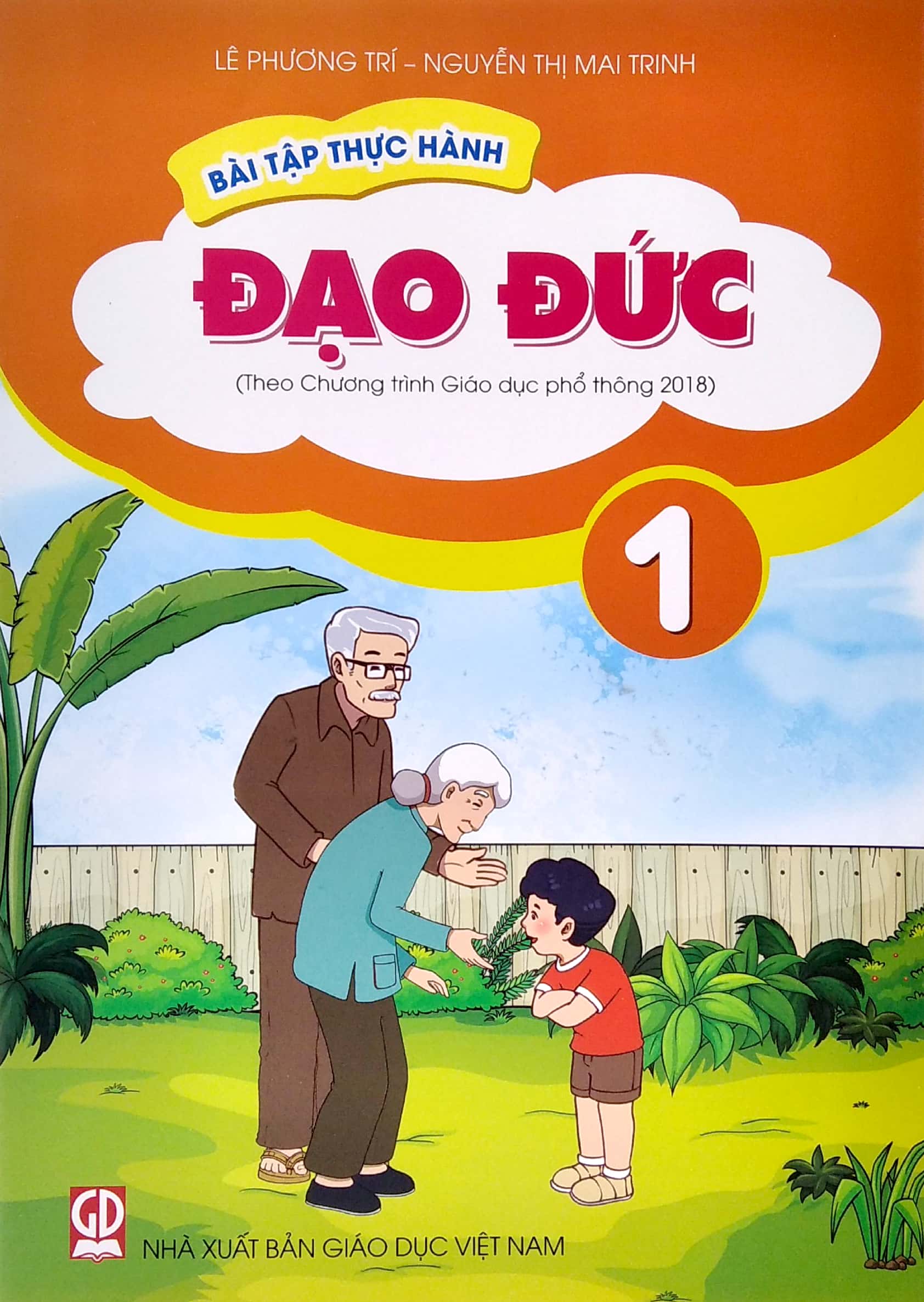 bài tập thực hành đạo đức lớp 1 (theo chương trình giáo dục phổ thông 2018)