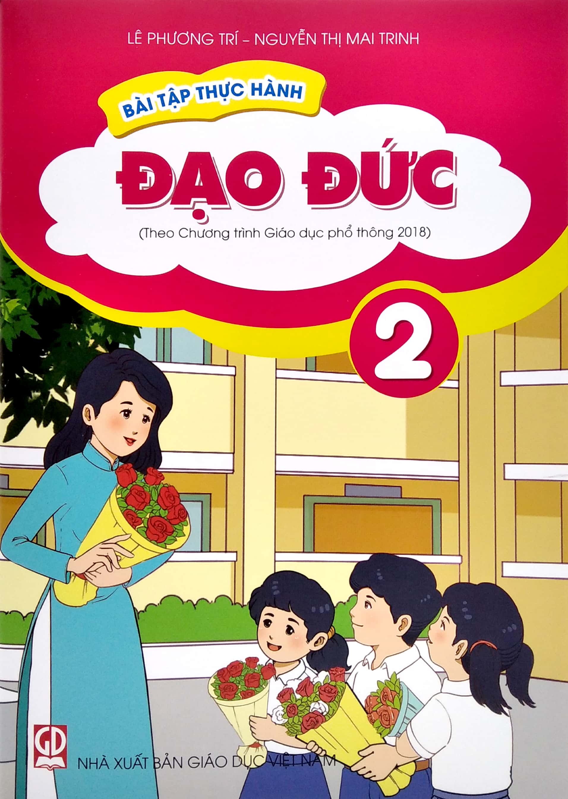 bài tập thực hành đạo đức lớp 2 (theo chương trình giáo dục phổ thông 2018)