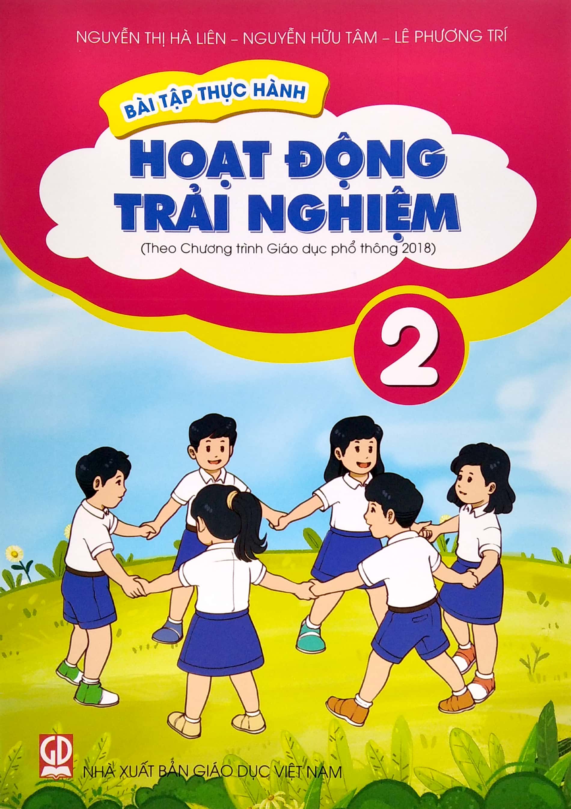 bài tập thực hành hoạt động trải nghiệm lớp 2 (theo chương trình giáo dục phổ thông 2018)