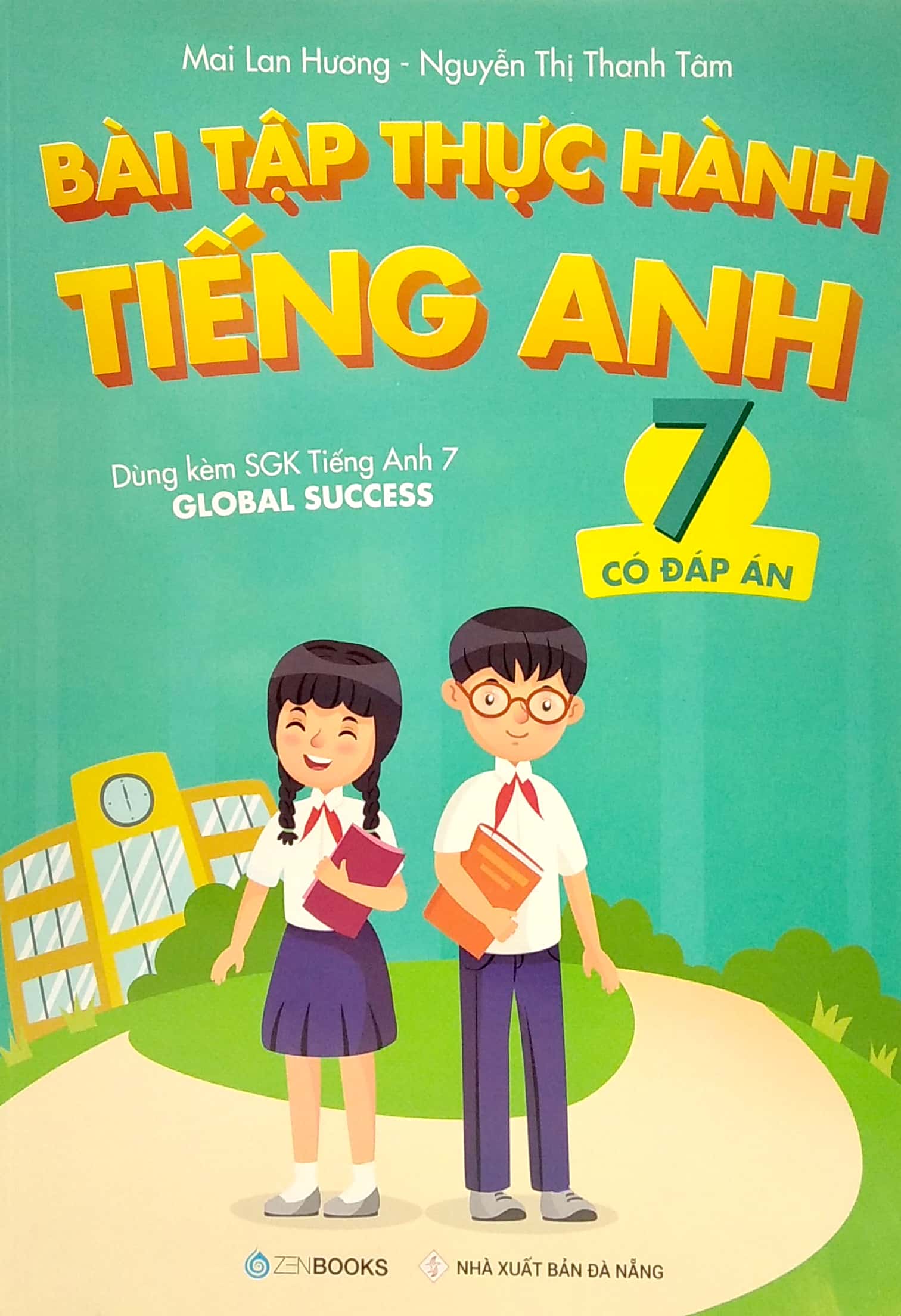 bài tập thực hành tiếng anh 7 (có đáp án) - dùng kèm sgk tiếng anh 7 global success (2022)