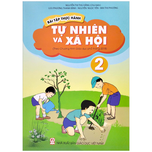 bài tập thực hành tự nhiên và xã hội lớp 2 (theo chương trình giáo dục phổ thông 2018)