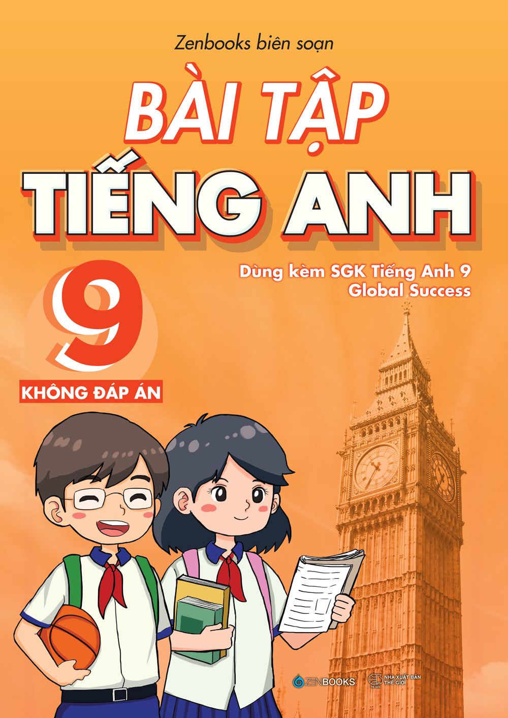 bài tập tiếng anh 9 - không đáp án (dùng kèm sgk global success)