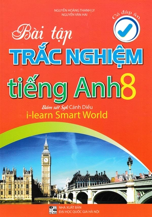 bài tập trắc nghiệm tiếng anh 8 - có đáp án (bám sát sgk cánh diều - i-learn smart world)