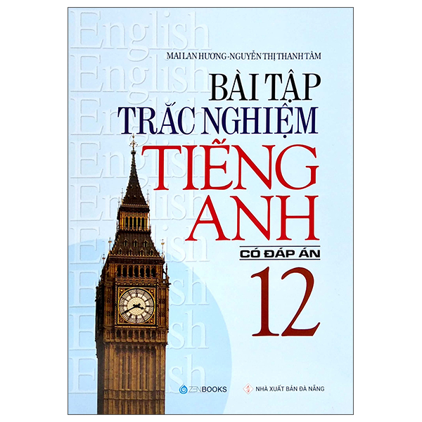 bài tập trắc nghiệm tiếng anh lớp 12 (có đáp án)