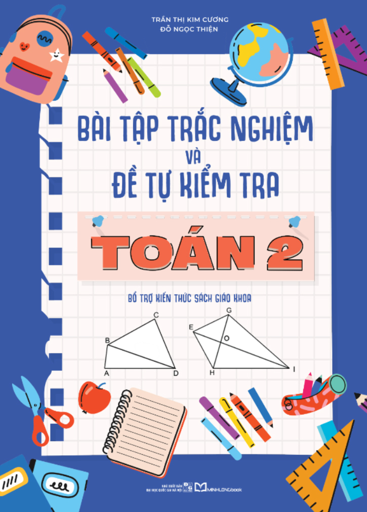 Bài Tập Trắc Nghiệm Và Đề Tự Kiểm Tra Toán 2 (Tái Bản 2025)