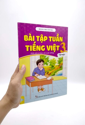 bài tập tuần tiếng việt 3 - tập 1 (kết nối tri thức với cuộc sống)