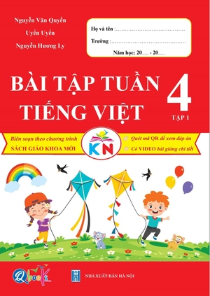 bài tập tuần tiếng việt 4 - tập 1 (kết nối tri thức với cuộc sống)