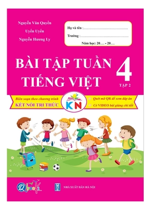 bài tập tuần tiếng việt 4 - tập 2 (kết nối tri thức với cuộc sống)