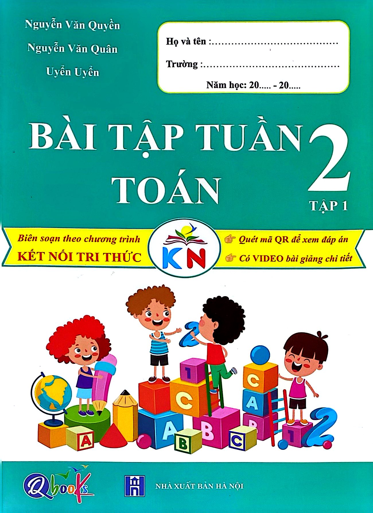 Bài Tập Tuần Toán 2 - Tập 1 (Kết Nối) (Tái Bản 2026) - Ảnh 2