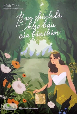 bạn chính là kho báu của bản thân