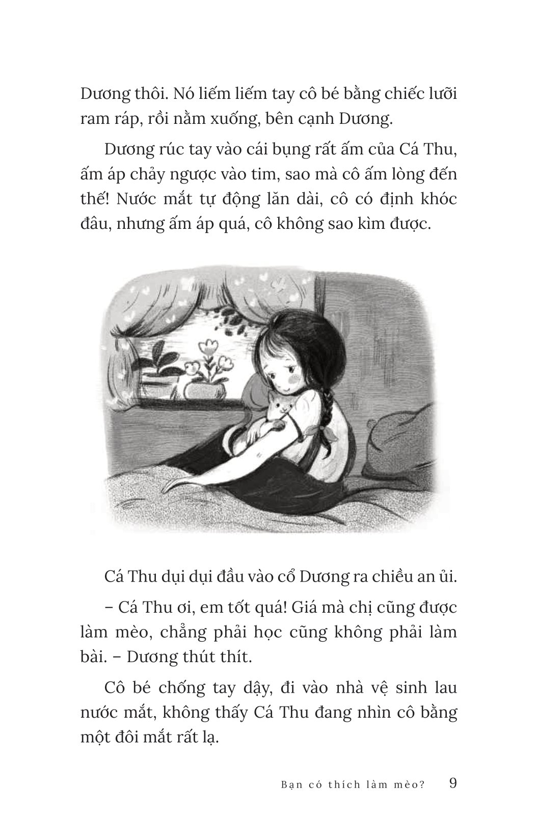 bạn có thích làm mèo?