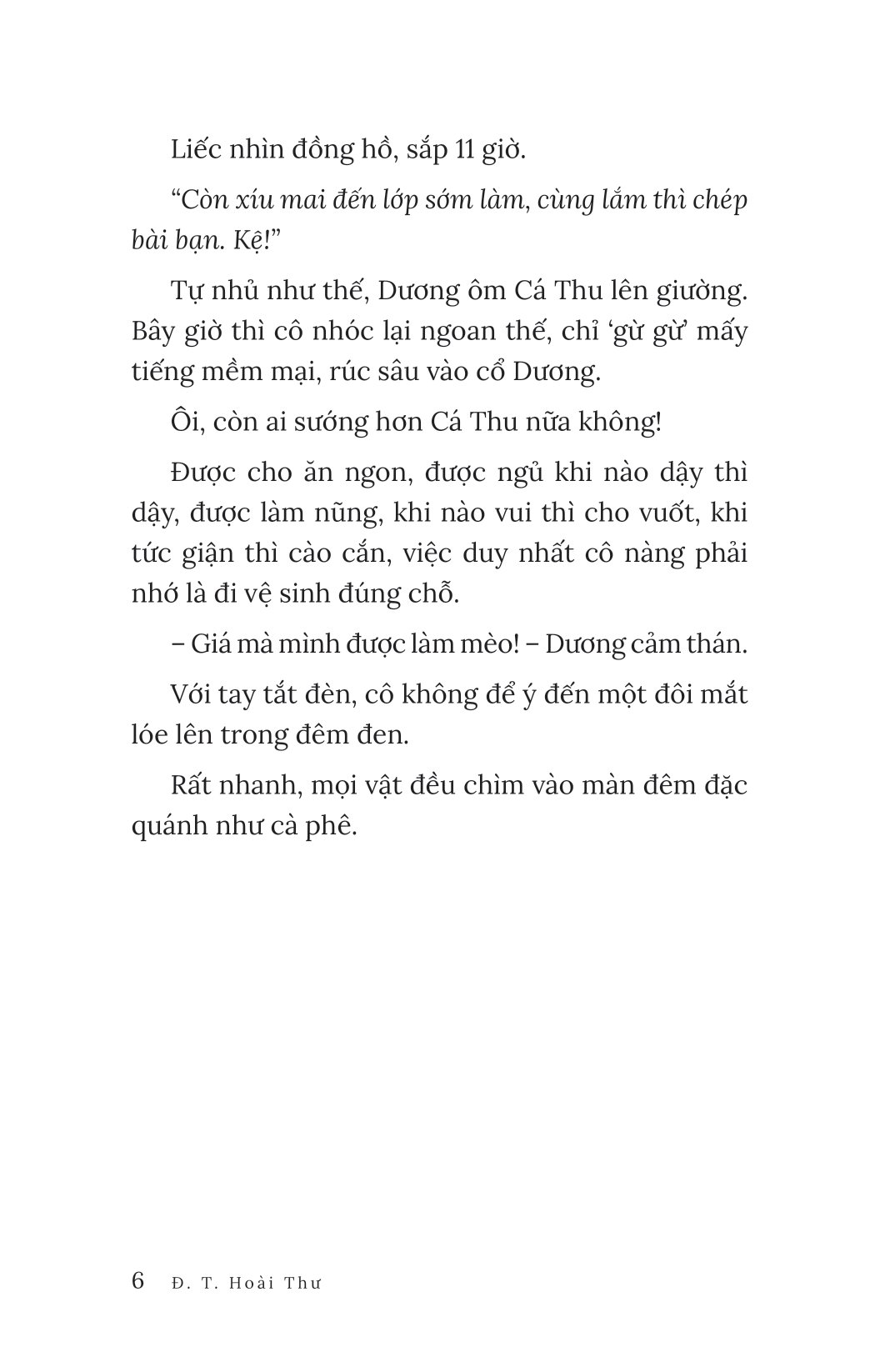 bạn có thích làm mèo?