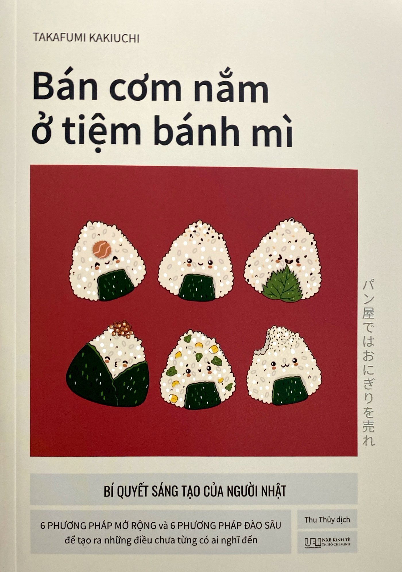 bán cơm nắm ở tiệm bánh mì - bí quyết sáng tạo của người nhật